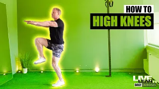 How To: High Knees With Extended Arms