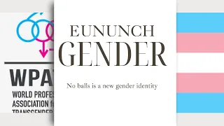 Eunuch: The Castration Gender
