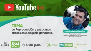 La reproducción y sus puntos críticos en el negocio ganadero - Juan Álvarez Sánchez