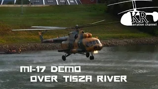 Mil Mi-17 demonstration flight from HUAF at Tisza River, Szolnok