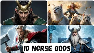 10 Norse Gods and Goddesses