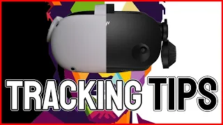 Oculus Quest 2 and HP Reverb G2 - How to improve tracking