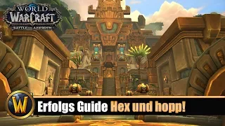 BFA Ini Erfolgs Guide #16: Hex und hopp! | Atal'Dazar