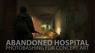 ABANDONED HOSPITAL - Photobashing for Concept Art Timelapse