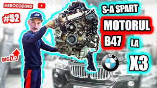 BMW B47 - X3 - Calitate SLABA | MOTOR SPART | 4K | #BROCODING