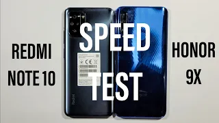 Xiaomi Redmi Note 10 vs Honor 9X Speed Test