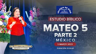 Estudio bíblico: Mateo 5, Parte 2, Hna. María Luisa Piraquive, #IDMJI  - 562