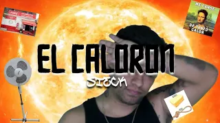 "El Caloron" - Sieck 2023 🔥🩲🌞