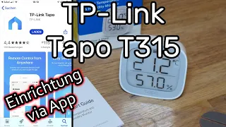 TP-Link Tapo T315 Intelligenten Temperatur-  und Feuchtigkeitsmonitor einrichten (mit Tapo Hub H100)