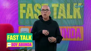 Fast Talk with Boy Abunda: “Tahanang Pinakamasaya,” HINDI na mapapanood (Episode 291)