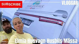 Elmia Husvagn och Husbilsmässa 2022 - VLOGG