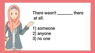 🔴 SOMEONE , ANYONE and NO-ONE  Practice questions/Can you answer all?/Grammar quiz