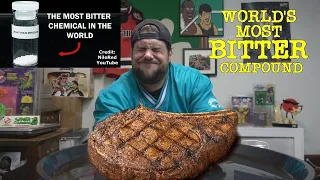 Putting The World's Most Bitter Compound on My Favorite Food (Steak) | Human Science Experiment