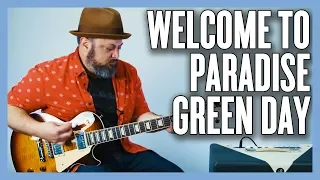 Green Day Welcome To Paradise Guitar Lesson + Tutorial