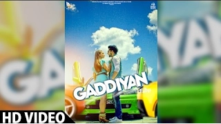 Gaddiyan Lyrics - Babbal Rai, Rubina Bajwa, Jassi Gill | Sargi | Latest Punjabi Song 2017