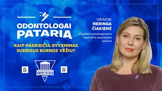 „Odontologai pataria“: kaip pasikeičia gyvenimas susirgus burnos vėžiu?