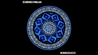 Bruno Furlan - Bongoloco  ( Extended Mix )