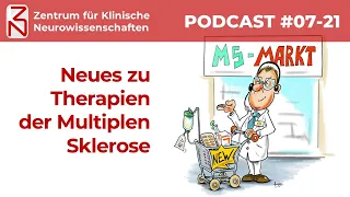 Patientenpodcast 07-2021 - Neues zu Therapien der Multiple Sklerose