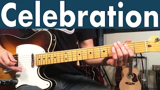 How To Play Celebration On Guitar | Kool & The Gang Guitar Lesson + Tutorial