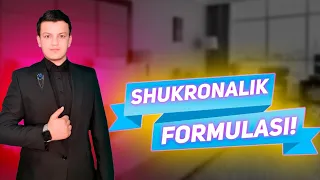 Shukronalik Universal formula