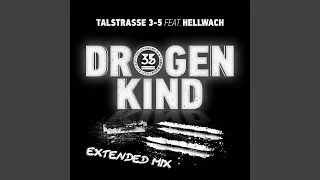 Drogenkind (Extended Mix)