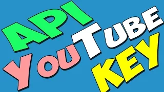 Как получить YouTube API key (v3)