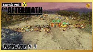 THE GATE | Surviving The Aftermath Gameplay | Update # 3 | EP 2