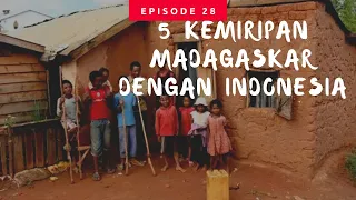 5 Kemiripan Antara Indonesia Dengan Madagaskar