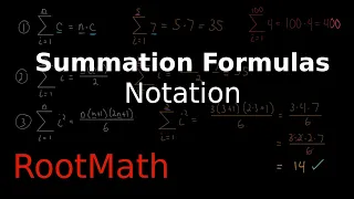 Summation Formulas and Sigma Notation (Part 1)   Notation