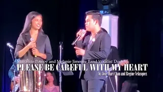 Marcelito Pomoy and Melanie Jimenez band Vocalist duet | Please Be Careful With My Heart