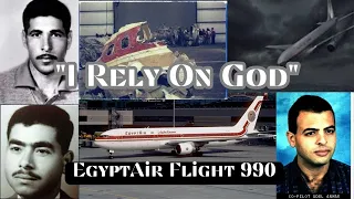 Aviation Mysteries: Egypt Air Flight 990. "I Rely on God" *subtitles included*