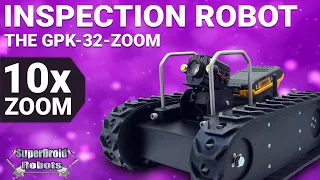 Inspection Robot with Zoom Camera - Meet the GPK-32-Zoom - SuperDroid Robots