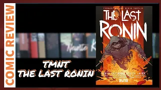 Teenage Mutant Ninja Turtles The Last Ronin von Kevin Eastman & Peter Laird | (Comic Review) 203