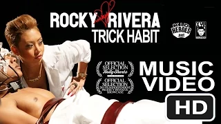 Rocky Rivera "Trick Habit" Official Music Video [ directed by Patricio Ginelsa ]