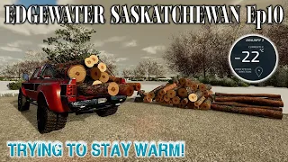 EDGEWATER SASK | FS22 | #10 | TRYING TO STAY WARM! | Farming Simulator 22 PS5 Let’s Play.