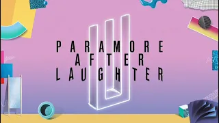 P̲a̲r̲a̲more   After Laughter Full Album