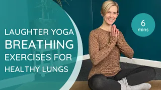 Laughter yoga breathing exercises for lung health 🫁 6 minutes