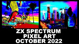 ZX Spectrum: PIXEL ART from OCTOBER 2022