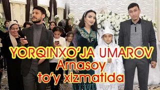 Yorqinxo'ja Umarov || Arnasoy || Shoxruzbek xatna to'yi.