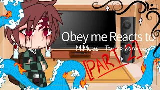 Obey me reacts to M!MC | As Tanjiro Kamado | Part 2