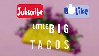 Little Big - Tacos ( Lyrics ) текст