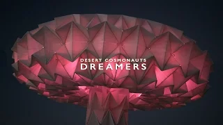 DREAMERS (Burning Man 2016)