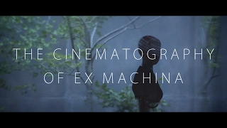 The Cinematography of Ex Machina - The Art of Revelation