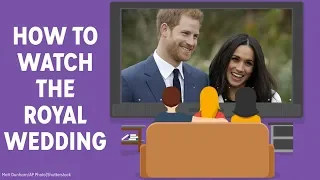 How to watch the royal wedding
