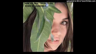 Arik Nelson - Hazel Eyes Remix Reggaeton By Guarino B. BPM 92