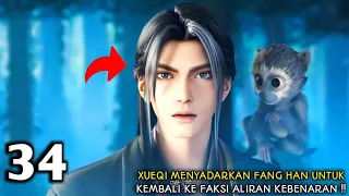 JADE DYNASTY SEASON 2 EPISODE 34 SUB INDO - Xiao Fan Bertemu Xueqi !!