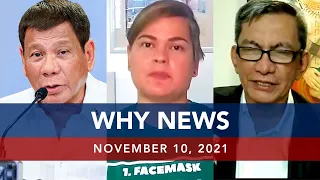 UNTV: WHY NEWS | November 10, 2021