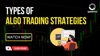 Types of Algo Trading Strategies