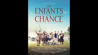 LES ENFANTS DE LA CHANCE (2016) HD Streaming VF