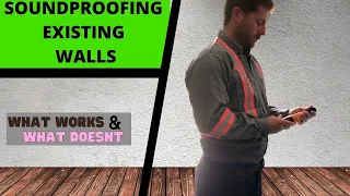 Soundproofing Existing Walls - What works & what doesn't